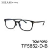 TOM FORD（トム・フォード）tf5852-d-b 54mm <br>3カラー 001(ブラック/ゴールド) 020(クリアグレー/シルバー) 052(バラフ)<br>メンズ メガネ 眼鏡<br>【店頭受取対応商品】